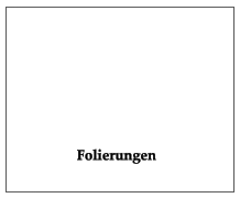 Folierungen