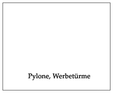 Pylone, Werbetrme